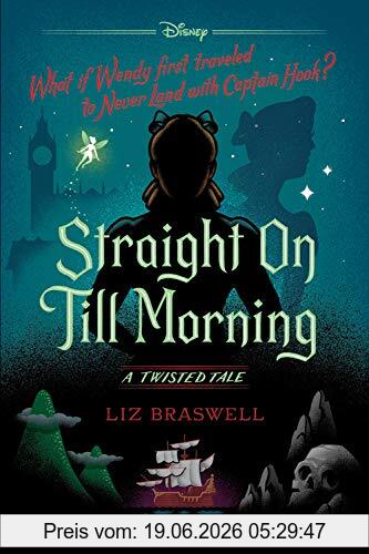 Liz Braswell Straight On Till Morning, A Twisted Tale