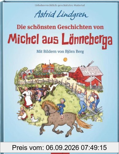Die schönsten Geschichten von Michel aus Lönneberga