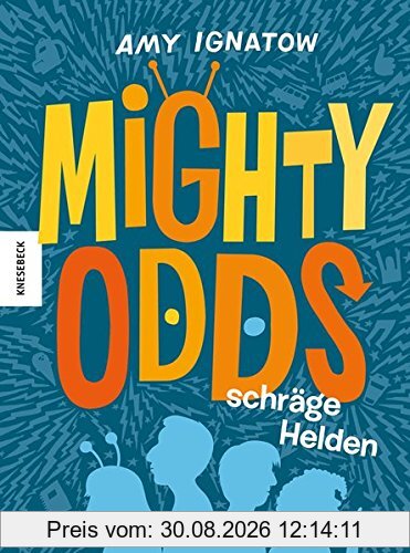 Mighty Odds: Schräge Helden