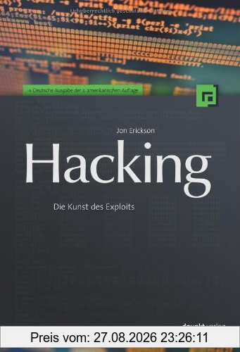 Hacking: Die Kunst des Exploits (mit CD)