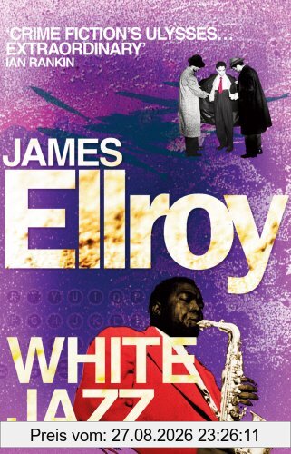 White Jazz (L.A. Quartet, Band 4)