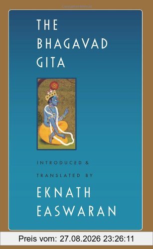 The Bhagavad Gita (Classic of Indian Spirituality)