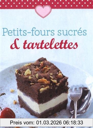 unbekannt Petits-fours Sucrés & Tartelettes