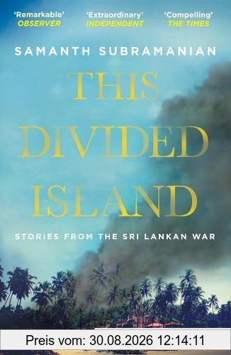 This Divided Island: Stories from the Sri Lankan War