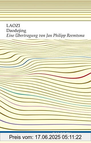 Binding : Taschenbuch, Edition : 2, Label : C.H.Beck, Publisher : C.H.Beck, medium : Taschenbuch, numberOfPages : 124, publicationDate : 2017-08-29, authors : Laozi, publishers : Reemtsma, Jan Philipp, languages : german, ISBN : 3406717748