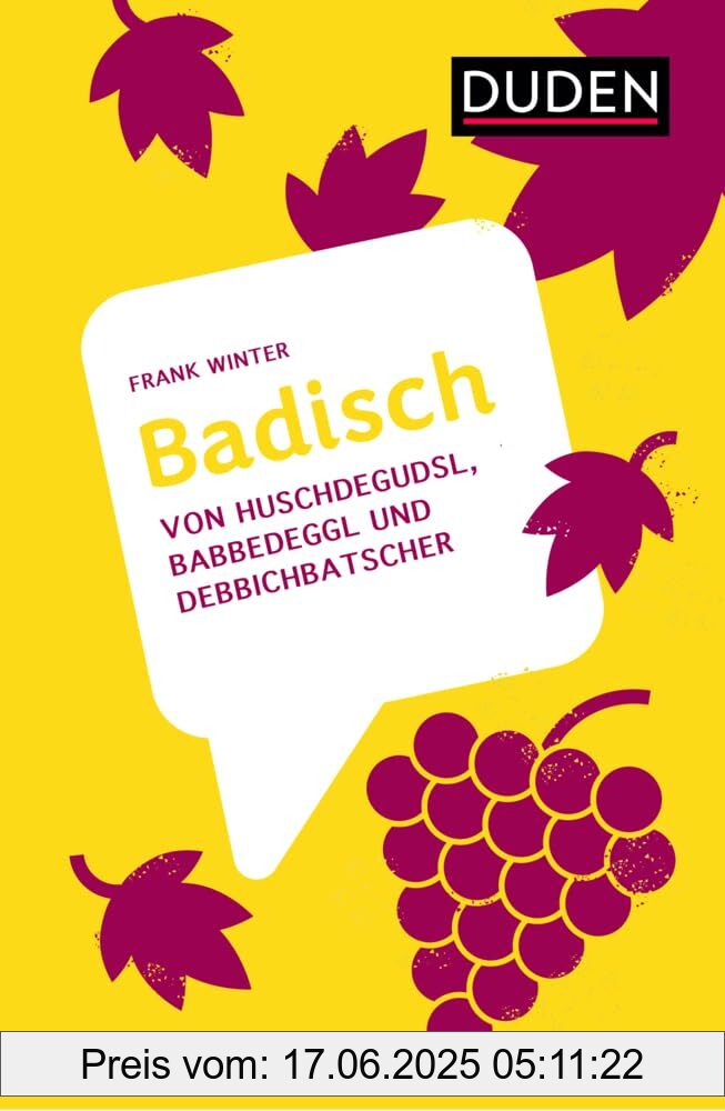 Binding : hardcover, Edition : 1, Label : Badisch : Von Huschdegudsl, Babbedeggl und Debbichbatscher (Dialekte), medium : hardcover, numberOfPages : 128, publicationDate : 2024-10-14, releaseDate : 2024-10-14, languages : german, ISBN : 3411756861