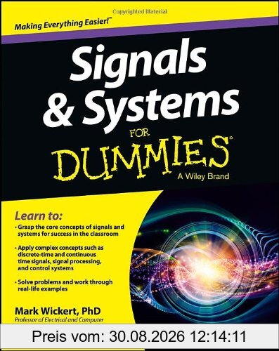 Signals and Systems For Dummies