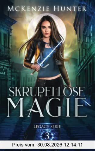 Skrupellose Magie