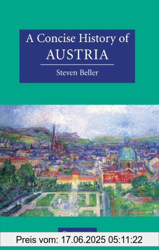Binding : Taschenbuch, Label : Cambridge University Press, Publisher : Cambridge University Press, NumberOfItems : 1, PackageQuantity : 1, medium : Taschenbuch, numberOfPages : 352, publicationDate : 2007-01-04, authors : Steven Beller, languages : english, ISBN : 0521478863