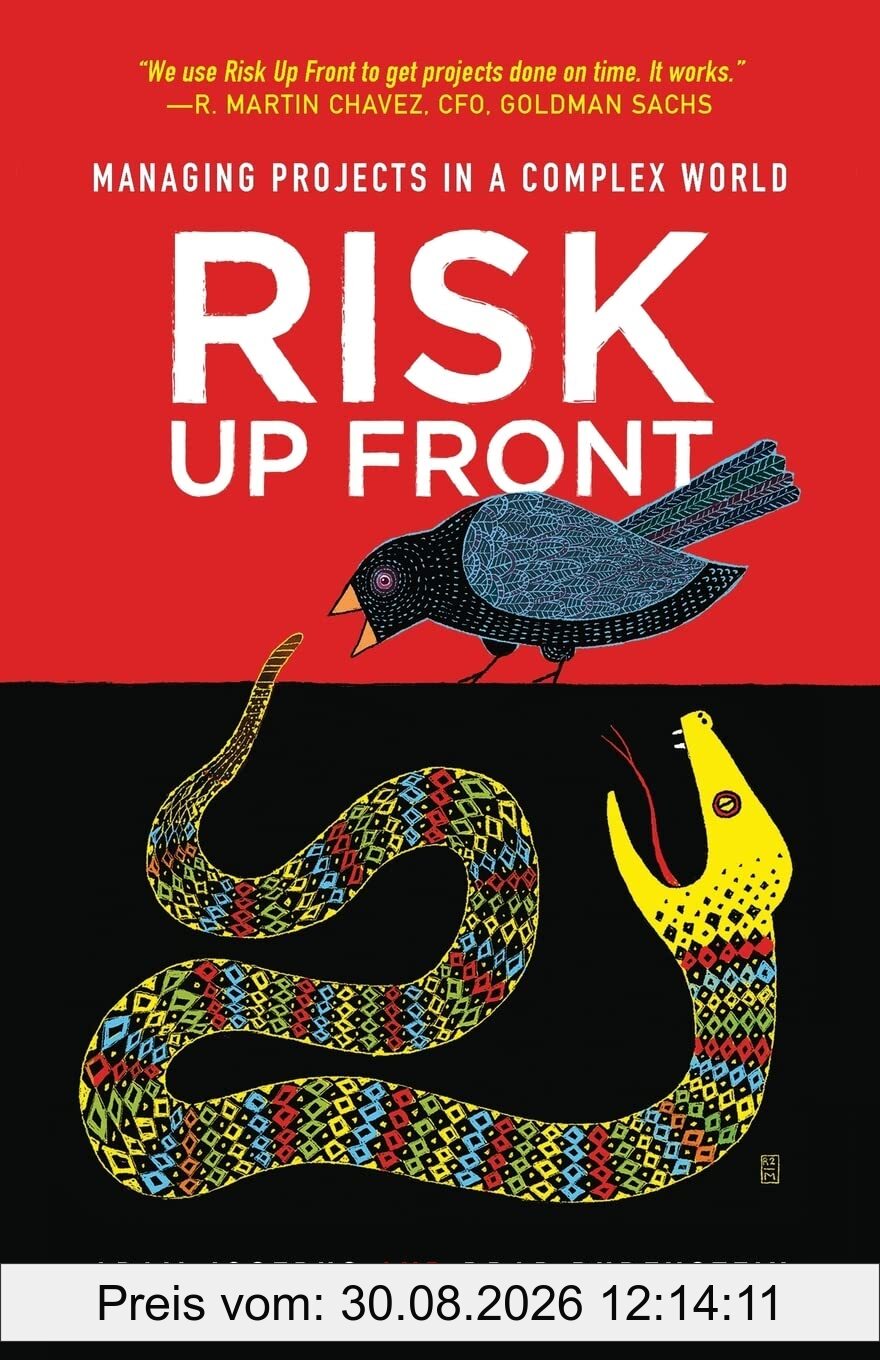 Risk Up Front: Managing Projects in a Complex World
