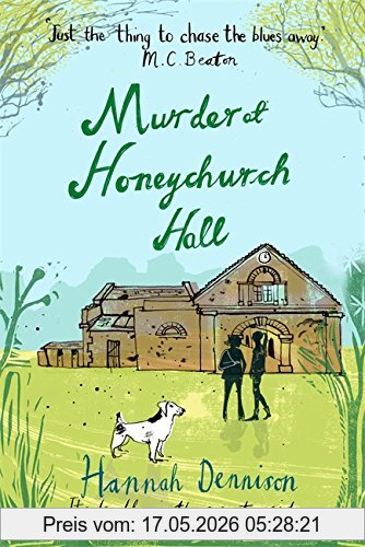 Hannah Dennison Murder At Honeychurch Hall
