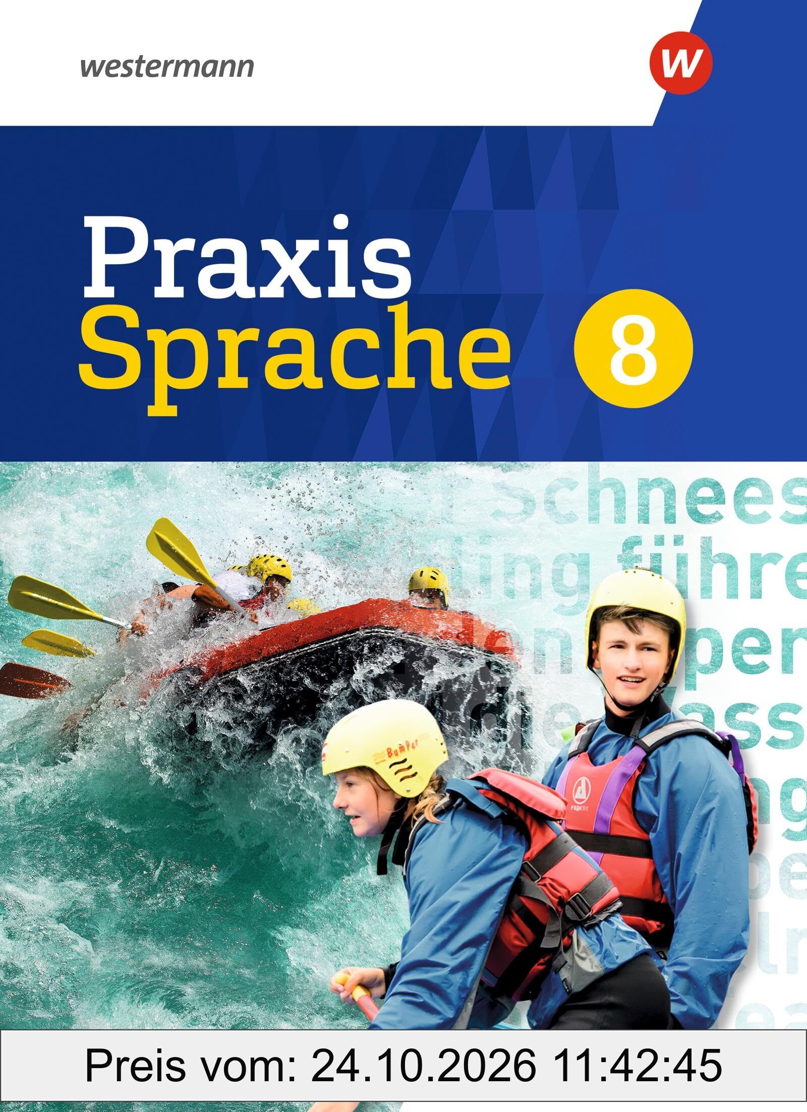 Praxis Sprache 8. Schulbuch. Für Baden-Württemberg: Ausgabe 2022