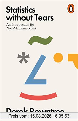 Derek Rowntree Statistics Without Tears, An Introduction For Non-Mathematicians