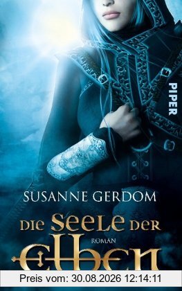 Die Seele der Elben: Roman