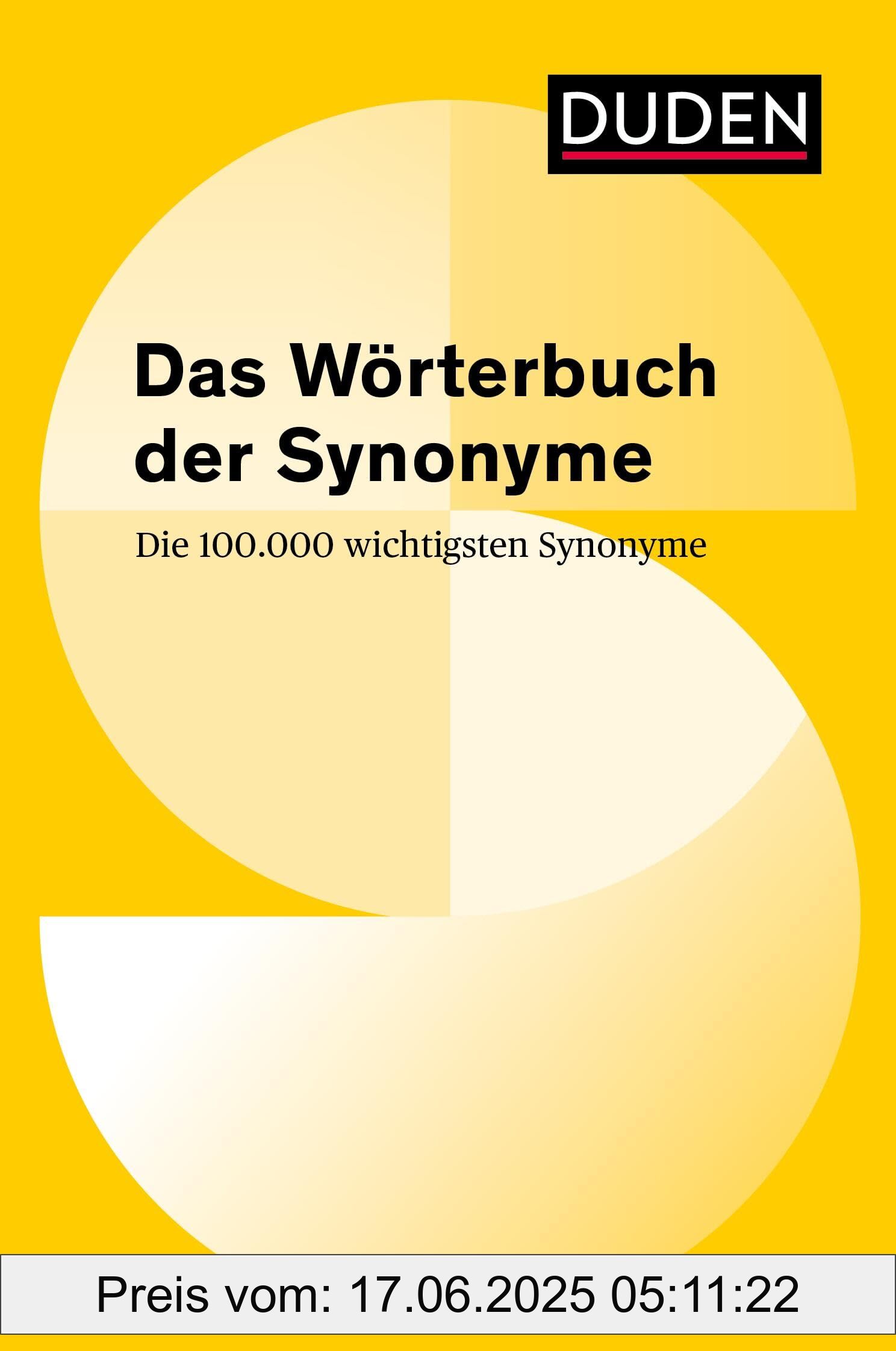Binding : paperback, Edition : 5, Label : Duden – Das Wörterbuch der Synonyme : Die 100 000 wichtigsten Synonyme (Duden - Spezialwörterbücher), medium : paperback, numberOfPages : 368, publicationDate : 2025-03-17, releaseDate : 2025-03-17, languages : german, ISBN : 3411744855