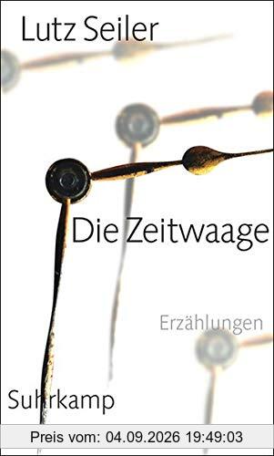 Die Zeitwaage: Erzählungen
