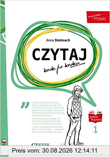 POLSKI krok po kroku - CZYTAJ A1: Lektüre und Übungen + MP3-CD (POLSKI krok po kroku - junior)