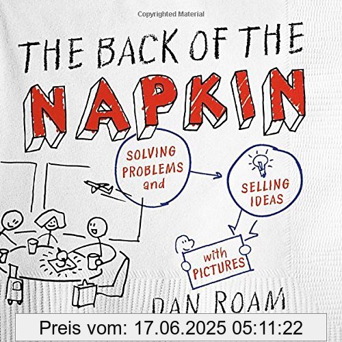 Binding : Taschenbuch, Edition : Expanded., Label : Portfolio, Publisher : Portfolio, NumberOfItems : 1, PackageQuantity : 1, Format : Rauer Buchschnitt, medium : Taschenbuch, numberOfPages : 304, publicationDate : 2013-02-26, releaseDate : 2013-02-26, authors : Dan Roam, languages : english, ISBN : 1591842697