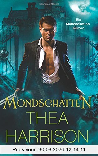 Mondschatten (Ein Mondschatten-Roman)