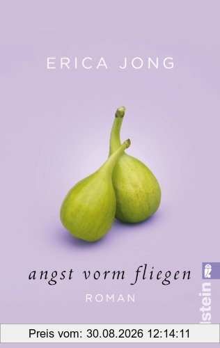 Angst vorm Fliegen: Roman