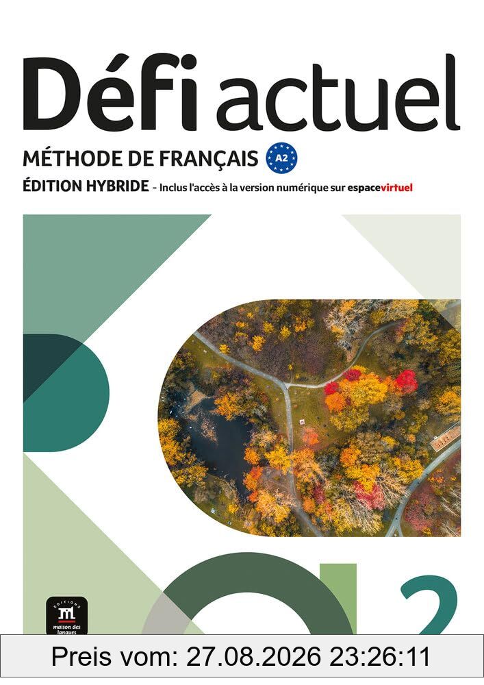 Défi actuel 2, A2 : méthode de français : édition hybride