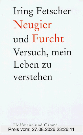 Neugier und Furcht