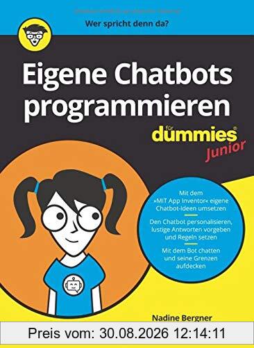 Eigene Chatbots programmieren für Dummies Junior