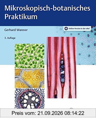 Mikroskopisch-botanisches Praktikum