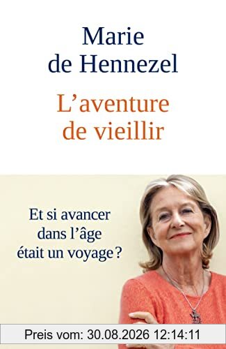 L'aventure de vieillir
