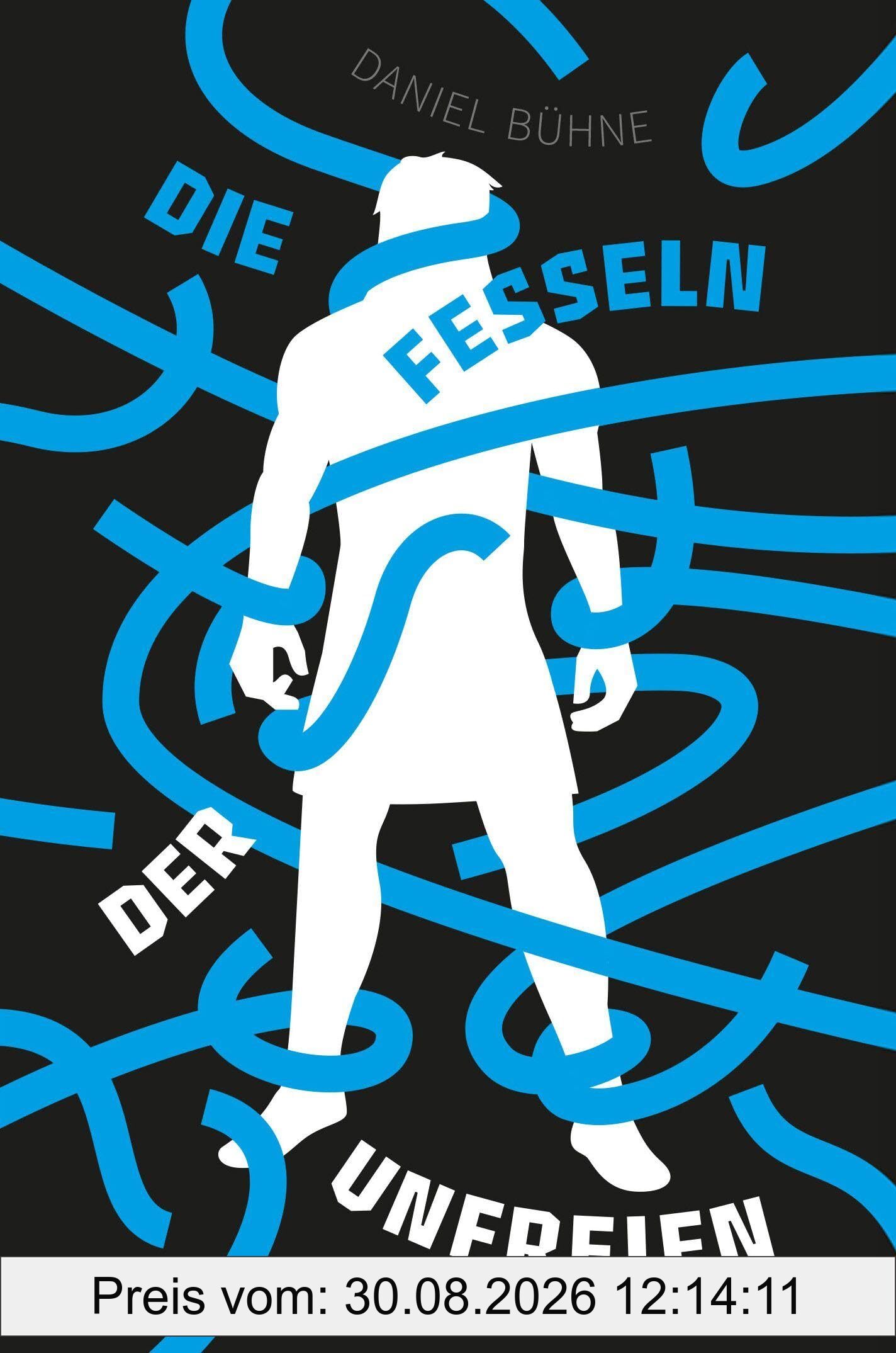 Die Fesseln der Unfreien