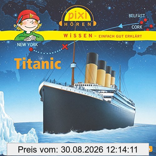 Pixi Wissen - Titanic: 1 CD