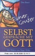 Selbstgespräche mit Gott
