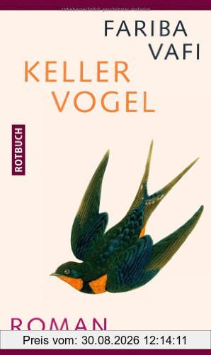 Kellervogel: Roman