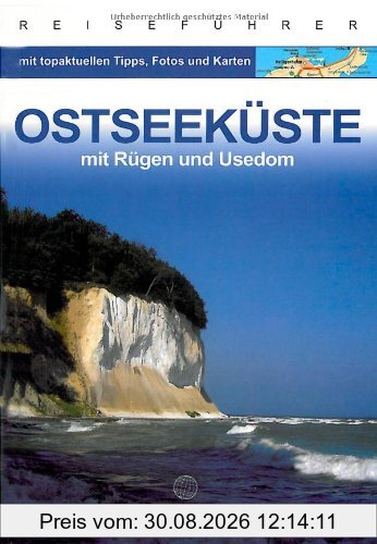 Ostseeküste: mit Rügen und Usedom