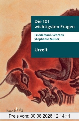Die 101 wichtigsten Fragen - Urzeit