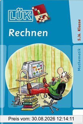 LÜK: Rechnen Klasse 5/6
