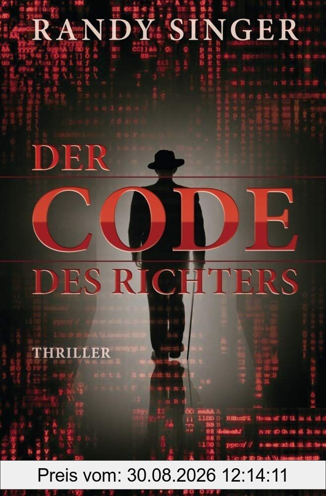 Der Code des Richters: Thriller (Justizthriller)