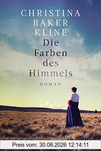 Die Farben des Himmels: Roman