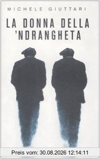 La donna della 'ndrangheta