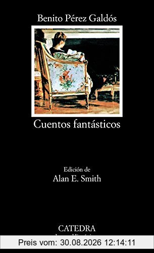 Cuentos fantásticos (Letras Hispánicas)