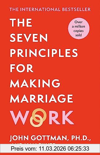 John Gottman The Seven Principles For Making Marriage Work