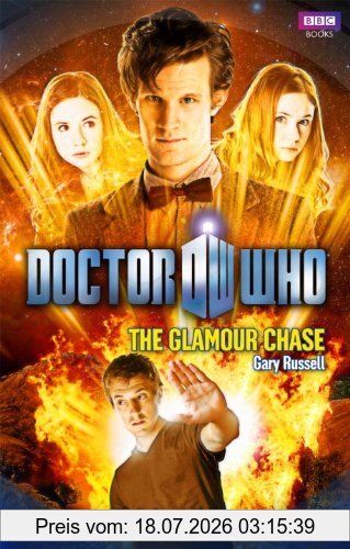 Gary Russell Doctor Who, The Glamour Chase (Doctor Who (Bbc Hardcover))