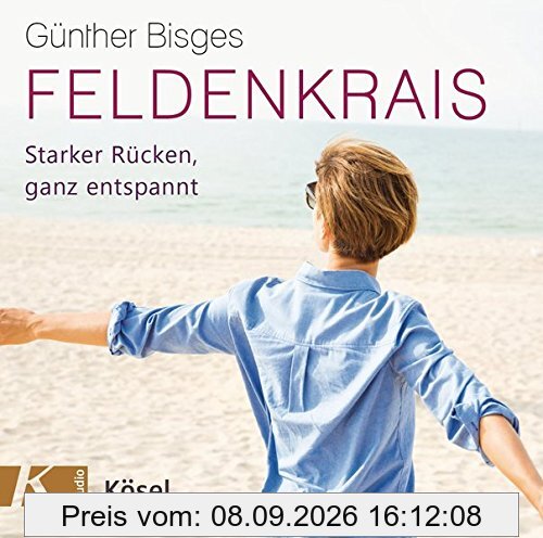 Feldenkrais: Starker Rücken, ganz entspannt