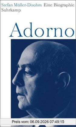 Adorno: Eine Biographie