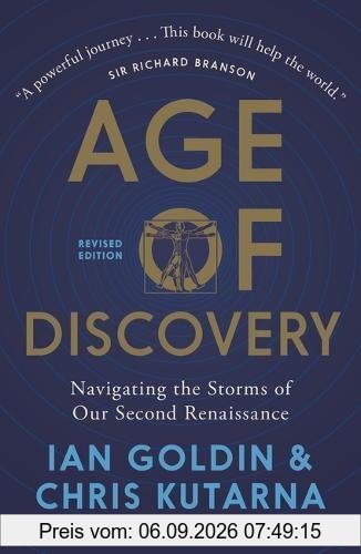 Age of Discovery: Navigating the Risks and Rewards of Our New Renaissance