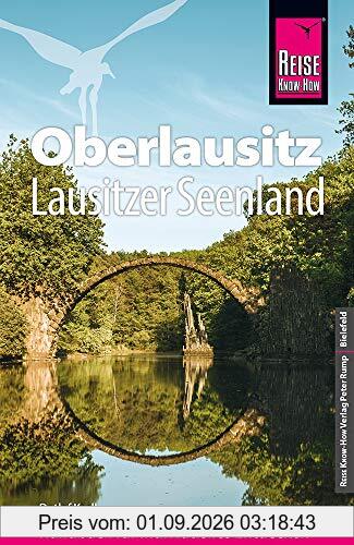 Reise Know-How Reiseführer Oberlausitz, Lausitzer Seenland mit Zittauer Gebirge