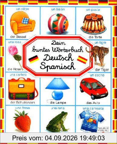 Dein buntes Wörterbuch Deutsch-Spanisch