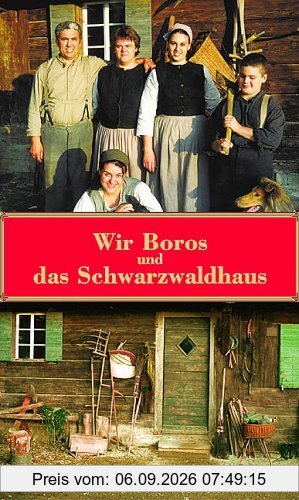 Wir Boros und das Schwarzwaldhaus
