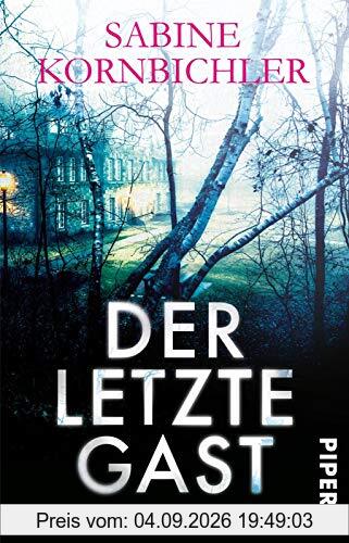 Der letzte Gast: Kriminalroman