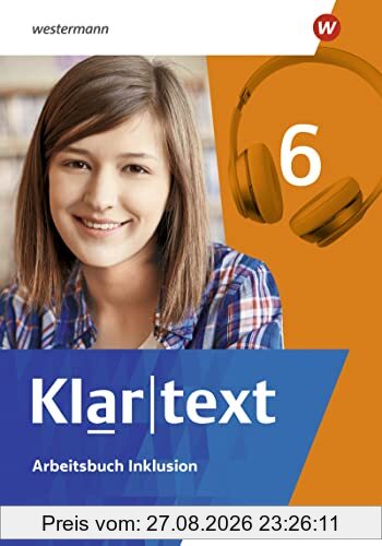 Klartext - Differenzierende Ausgabe 2022 für Nordrhein-Westfalen: Arbeitsbuch Inklusion 6